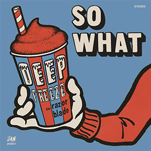 So What – Deep Freeze EP - zum Schließen ins Bild klicken