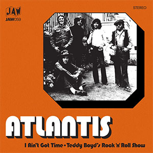 Atlantis – I Ain't Got Time EP - zum Schließen ins Bild klicken