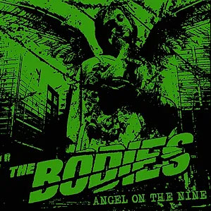 Bodies, The – Angel On The Nine EP - zum Schließen ins Bild klicken
