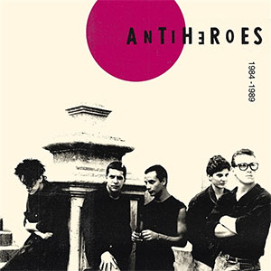 Antiheroes - Presentes Urbanizados EP - zum Schließen ins Bild klicken