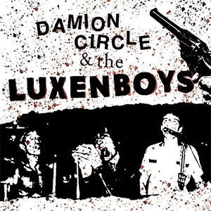Damion Circle And The Luxenboys – Wrap It Up EP - zum Schließen ins Bild klicken