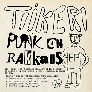 Tiikeri – Punk On Rakkaus EP - zum Schließen ins Bild klicken