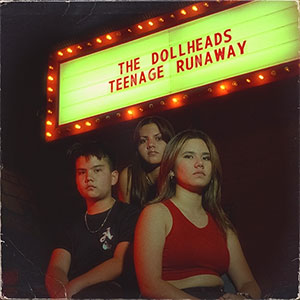 Dollheads, The - Teenage Runaway EP (pre-order) - zum Schließen ins Bild klicken