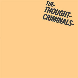 Thought Criminals, The – Hilton Bomber EP - zum Schließen ins Bild klicken