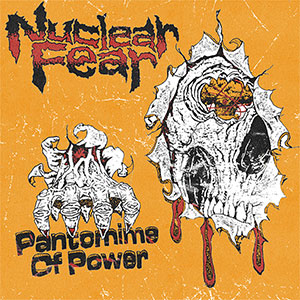 Nuclear Fear – Pantomime Of Power EP - zum Schließen ins Bild klicken