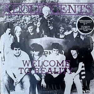 Adolescents - Welcome To Reality 10" (coke bottle) - zum Schließen ins Bild klicken