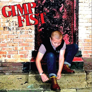 Gimp Fist ‎– Feel Ready EP - Click Image to Close