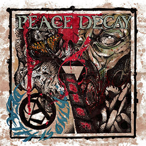 Peace Decay – Death Is Only... 12" - zum Schließen ins Bild klicken