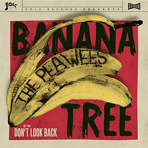 Peawees, The - Banana Tree EP - zum Schließen ins Bild klicken