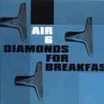 Air 6 - Diamonds For Breakfast (10") - Click Image to Close