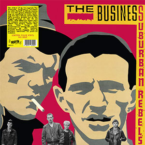 Business, The – Suburban Rebels LP - zum Schließen ins Bild klicken