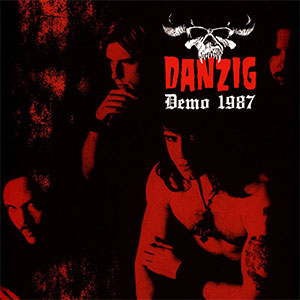 Danzig – Demo 1987 LP - zum Schließen ins Bild klicken