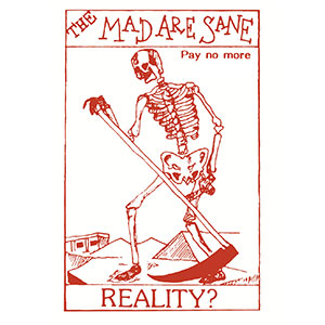 Mad Are Sane, The – Reality? LP - zum Schließen ins Bild klicken