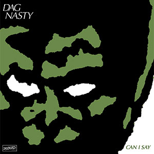 Dag Nasty - Can I Say LP - zum Schließen ins Bild klicken