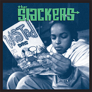 Slackers, The – Wasted Days 2xLP - Click Image to Close