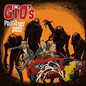 GTO's, The - Podria Ser Peor LP - Click Image to Close