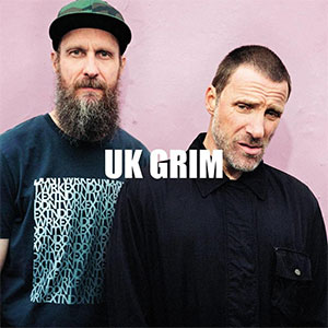 Sleaford Mods ‎– UK Grim LP - zum Schließen ins Bild klicken
