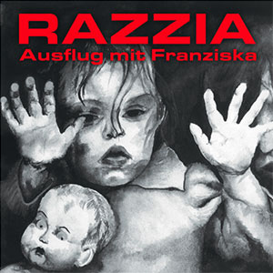 Razzia – Ausflug Mit Franziska LP - Click Image to Close