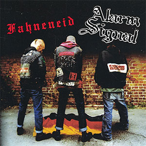 Alarmsignal – Fahneneid LP - zum Schließen ins Bild klicken