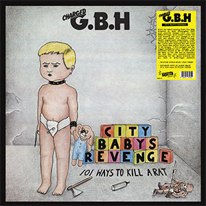 GBH – City Baby's Revenge LP - Click Image to Close