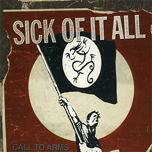 Sick Of It All – Call To Arms LP [LP10168] - €22.00 - Wanda Records -  Mailorder