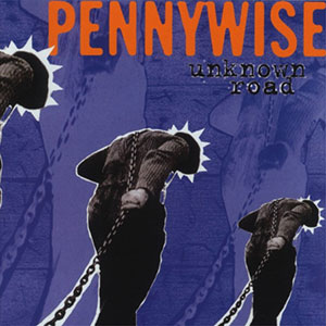 Pennywise - Unknown Road col LP - zum Schließen ins Bild klicken