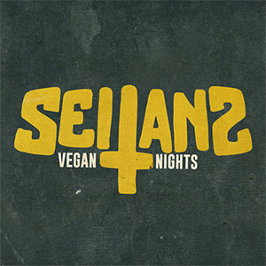 Seitans – Vegan Nights LP - zum Schließen ins Bild klicken