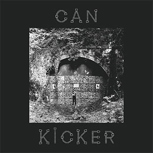 Can Kicker – S/T LP - zum Schließen ins Bild klicken
