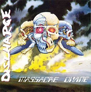 Discharge – Massacre Divine LP - zum Schließen ins Bild klicken