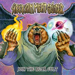 Siberian Meat Grinder – Join The Bear Cult LP - Click Image to Close
