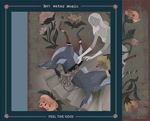 Hot Water Music – Feel The Void LP (deluxe) - zum Schließen ins Bild klicken