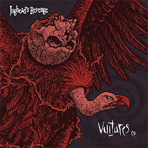 Jughead's Revenge – Vultures LP - zum Schließen ins Bild klicken