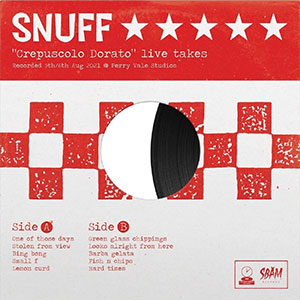 Snuff – "Crepuscolo Dorato" Live Takes LP - Click Image to Close