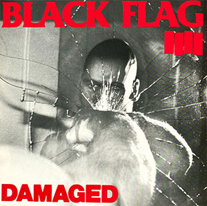 Black Flag ‎– Damaged LP - zum Schließen ins Bild klicken