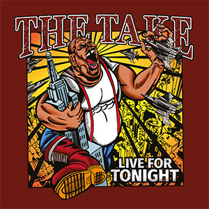 Take, The – Live For Tonight LP - Click Image to Close