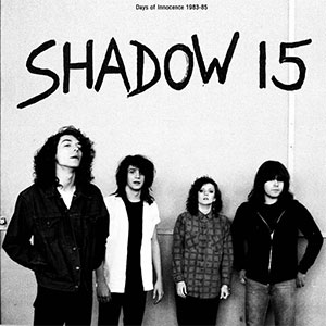 Shadow 15 – Days Of Innocence 1983-85 LP - zum Schließen ins Bild klicken