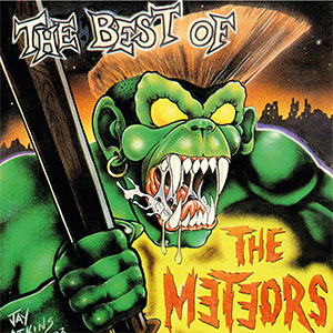 Meteors, The – The Best Of 2xLP - Click Image to Close