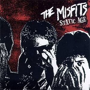 Misfits, The – Static Age LP - zum Schließen ins Bild klicken