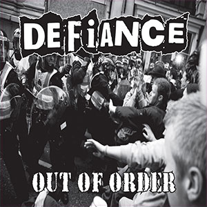 Defiance – Out Of Order LP - zum Schließen ins Bild klicken