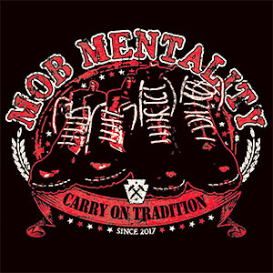 Mob Mentality – Carry On Tradition LP - zum Schließen ins Bild klicken