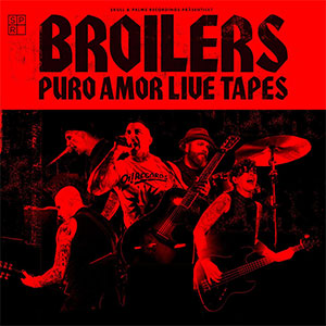 Broilers – Puro Amor Live Tapes 3xLP - zum Schließen ins Bild klicken