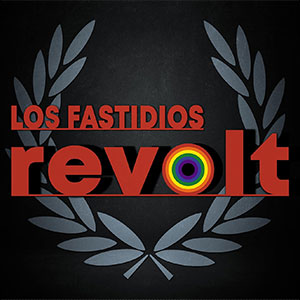 Los Fastidios – Revolt LP - zum Schließen ins Bild klicken