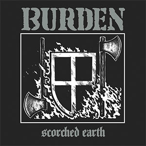 Burden – Scorched Earth LP - Click Image to Close