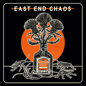 East End Chaos – Endstation Lethargie LP - zum Schließen ins Bild klicken