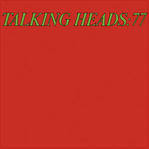 Talking Heads – Talking Heads: 77 LP - zum Schließen ins Bild klicken