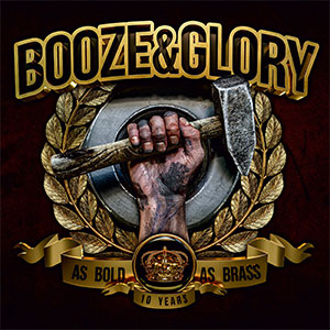 Booze & Glory – As Bold As Brass LP (clear) - zum Schließen ins Bild klicken