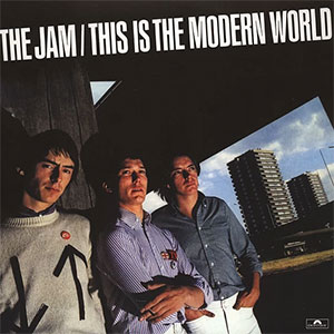 Jam, The – This Is The Modern World LP - Click Image to Close