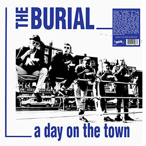 Burial, The – A Day On The Town LP - zum Schließen ins Bild klicken
