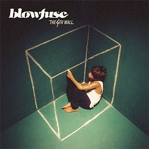 Blowfuse - The 4th Wall LP - zum Schließen ins Bild klicken