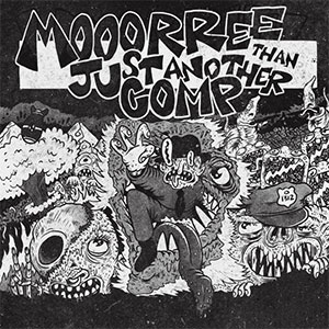V/A - Mooorree Than Just Another Comp 2xLP - Click Image to Close